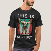 Dit is Workout Spartan Lifting We T-shirt (Voorkant)