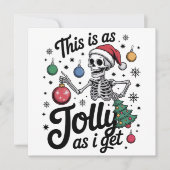 Dit is zo vrolijk als ik krijg Funny Christmas Hum Feestdagenkaart (Voorkant)