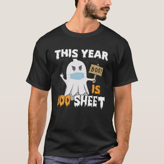 Dit jaar is Boo Sheet - Ghost Halloween Meme Gift T-shirt (Voorkant)