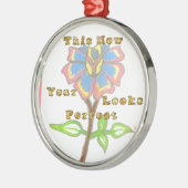 Dit jaar ziet er Perfect.jpg Metalen Ornament (Links)