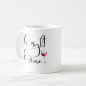 Dit kan een handgeschreven Mok met Wine Coffee zij (Voorkant links)