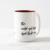 "Dit kan moeilijk worden. En dat is oké." Typograf Tweekleurige Koffiemok (Voorkant rechts)