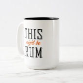 Dit kan rum zijn tweekleurige koffiemok (Voorkant links)