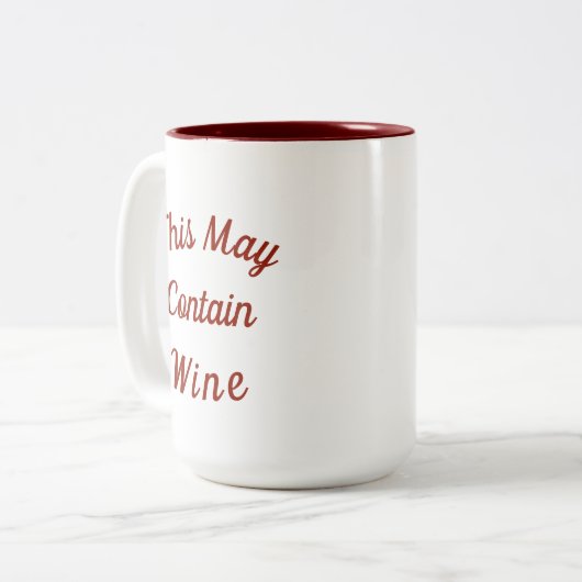 "Dit kan wijn bevatten" Grappige Moederdag Tweekleurige Koffiemok (Voorkant links)