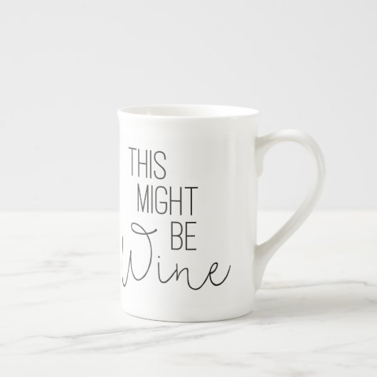 Dit kan wijn Mok zijn (Rechts)