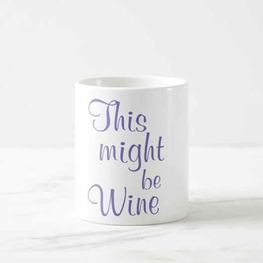 Dit kan wijn zijn - Koffie-Mok Koffiemok (Center)