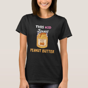 Dit Kind houdt van pindakaas toast brood pinda T-shirt