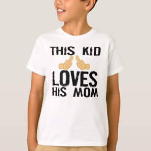 DIT KIND HOUDT VAN ZIJN MOM T-SHIRT