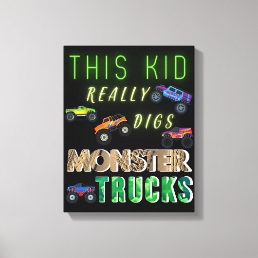 Dit Kind scoort echt Monster Trucks Canvas Afdruk (Voorkant)