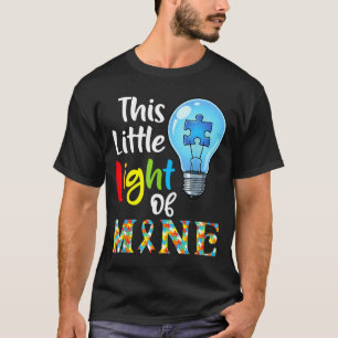 Dit Kleine Licht Van Mij Over Autisme Bewustzijnso T-shirt