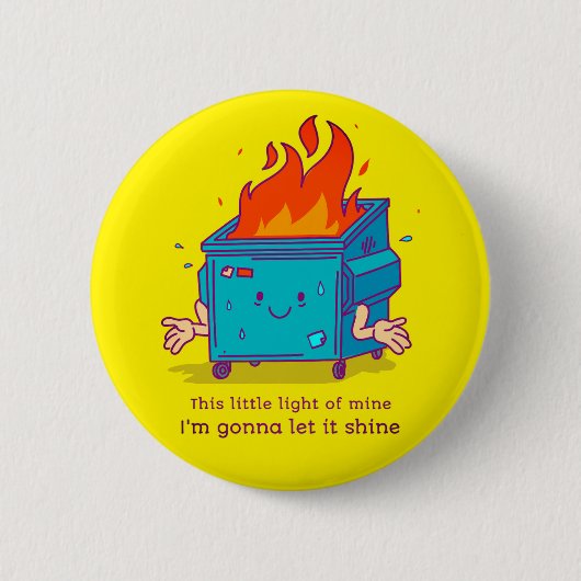 Dit kleine lichtje: Dumpster Fire Button (Voorkant)