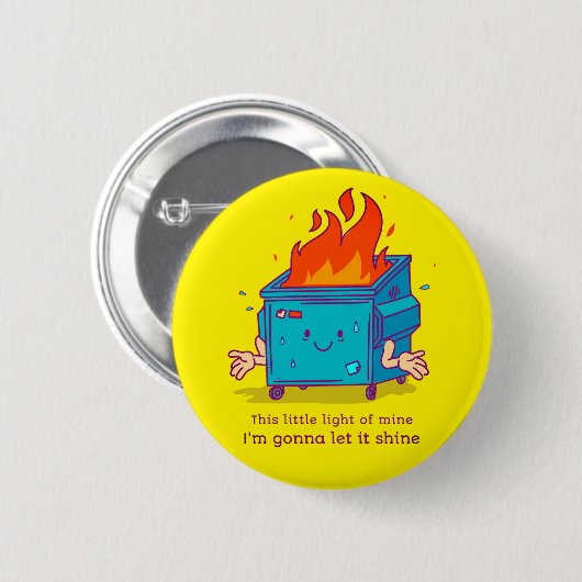 Dit kleine lichtje: Dumpster Fire Button (Voorkant /achterkant)