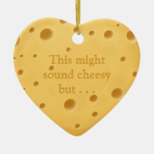 "Dit klinkt misschien kaasachtig" Cute Romantic Va Keramisch Ornament