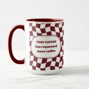 Dit koffie heeft meer koffie aangevraagd Grappige Mok