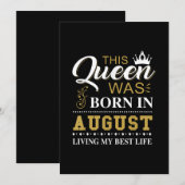 Dit Koningin Is Geboren In Augustus Verjaardagscad Kaart (Voorkant / Achterkant)