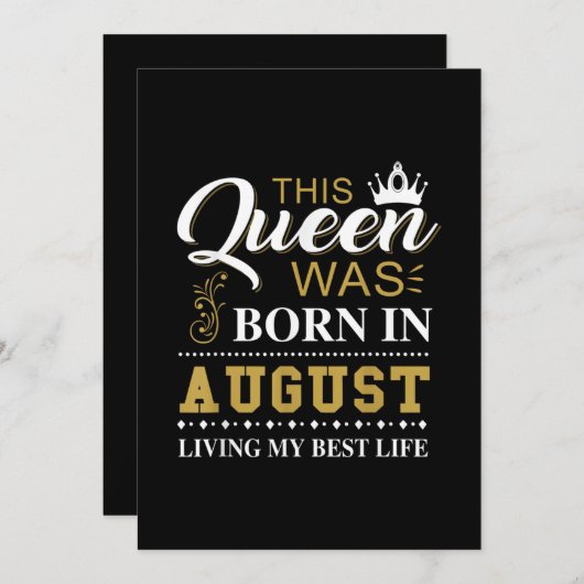 Dit Koningin Is Geboren In Augustus Verjaardagscad Kaart (Voorkant / Achterkant)