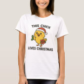 Dit kuiken houdt van Kerstmis T-shirt (Voorkant)