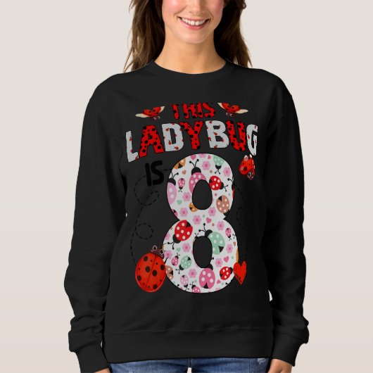 Dit Ladybug is een 8 jaar oud 'Birthday Ladybug' Trui (Voorkant)
