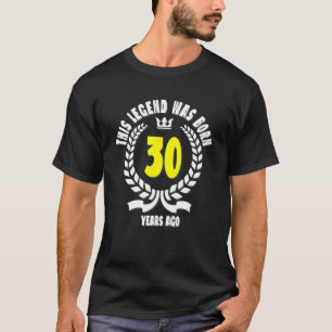 Dit legende werd geboren 30 jaar geleden grappig 3 t-shirt