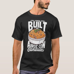 Dit lichaam is gebouwd op Arroz Con Gandules Puert T-shirt