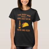 Dit lichaam was handgemaakte taco's en bier de tac t-shirt (Voorkant)