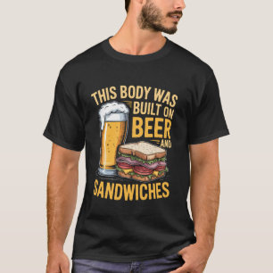 Dit Lichaam Werd Gebouwd op Bier en Broodjes T-shirt