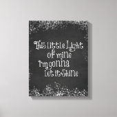 Dit lichtje van mij laat het schijnen canvas afdruk (Voorkant)