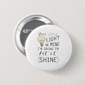 dit lichtje van mijn liedje ronde button 5,7 cm (Voorkant /achterkant)