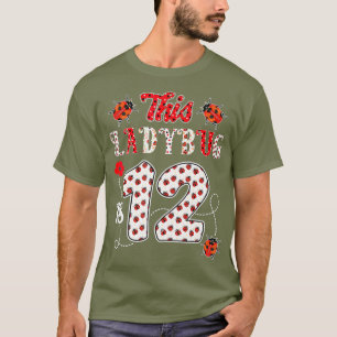 Dit lieveheersbeestje is 12 jaar - 12e verjaardag t-shirt