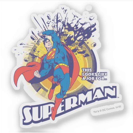 Dit lijkt een baan voor... Superman Sticker (Voorkant)