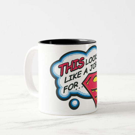 Dit lijkt een baan voor Superman Tweekleurige Koffiemok (Voorkant links)
