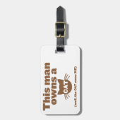 Dit man bezit een KAT (Wel, KAT bezit ME) Bagagelabel (Voorkant verticaal)