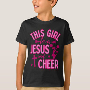Dit meisje dat Jezus en cheerleading leuk vindt Ch T-shirt