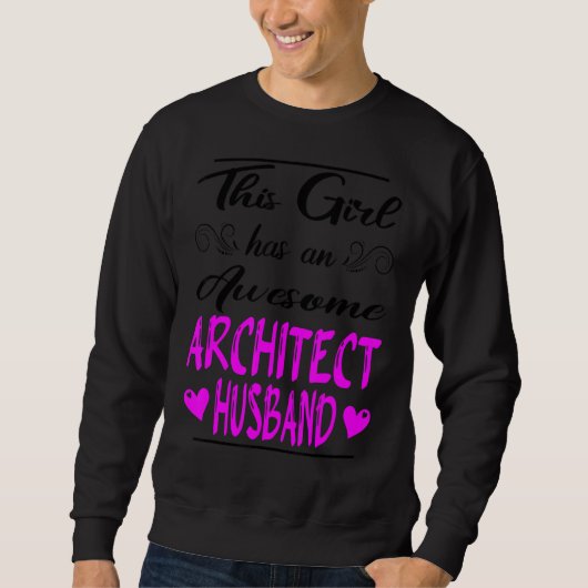 Dit meisje heeft een Geweldige architect-man Trui (Voorkant)