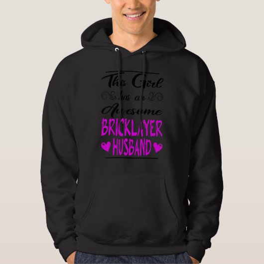 Dit meisje heeft een Geweldige bricklayer. Hoodie (Voorkant)