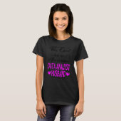 Dit meisje heeft een Geweldige data-analist. T-shirt (Voorkant volledig)