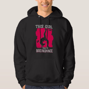 Dit meisje houdt van Breakdance 4 Hoodie