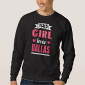 Dit meisje houdt van Dallas Design voor trotse Dal Trui (Voorkant)