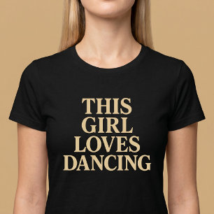 Dit Meisje Houdt van Dansen T-Shirt
