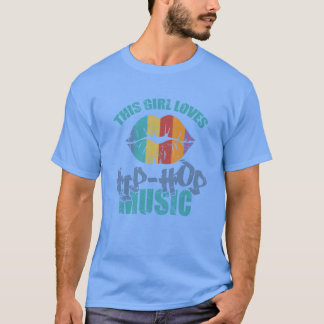 Dit meisje houdt van de muziekstijl Hip Hop famili T-shirt