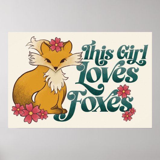 Dit meisje houdt van foxes poster (Voorkant)