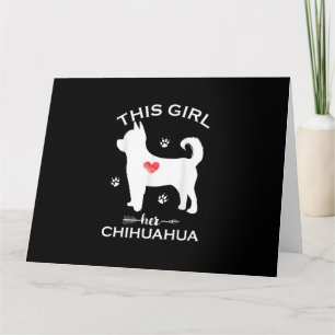 Dit meisje houdt van haar chihuahua grappige puppy kaart