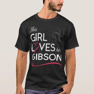 Dit meisje houdt van haar GIBSON T-shirt