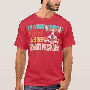 Dit meisje houdt van haar Pembroke Welsh Corgi Coo T-shirt