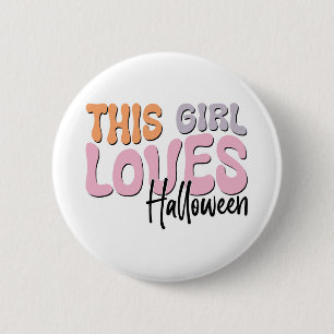 Dit meisje houdt van Halloween Ronde Button 5,7 Cm