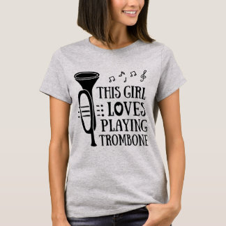 Dit meisje houdt van het spelen van trombone - Gif T-shirt