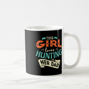 Dit meisje houdt van Huntin met haar vader die jaa Koffiemok