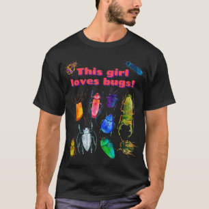 Dit meisje houdt van insecten kever entomologie t-shirt