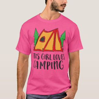 Dit meisje houdt van kamperen Funny Tent Kampeerst T-shirt