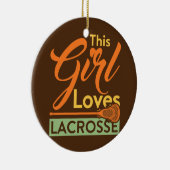 Dit meisje houdt van Lacrosse Player Stick Keramisch Ornament (Rechts)